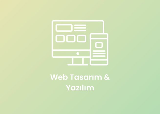 Web Tasarım & Yazılım